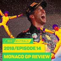 2018/14 — Monaco GP Review