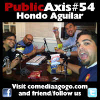 Public Axis #54: Hondo Aguilar