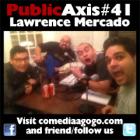 Public Axis #41: Lawrence Mercado