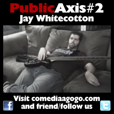 Comedia A Go-gos Public Axis