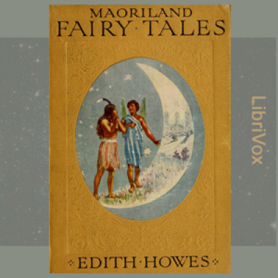 Maoriland Fairy Tales by HOWES, Edith