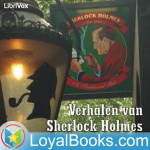 Verhalen Van Sherlock Holmes By Sir Arthur Conan Doyle
