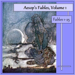 Aesops Fables, Volume 01 (Fables 1-25) by AESOP