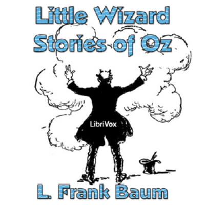 Little Wizard Stories of Oz by BAUM, L. Frank