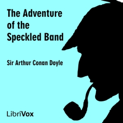 Adventure of the Speckled Band, The by DOYLE, Sir Arthur Conan