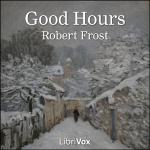 Good Hours by FROST, Robert