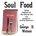 Soul Food by WATSON, George Douglas