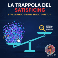 Il principio (pericoloso) del satisficing! Comprendere l’approssimazione delle risposte