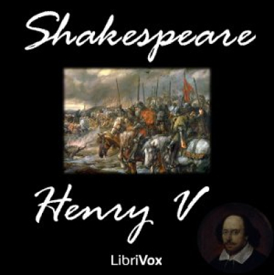 Henry V by SHAKESPEARE, William