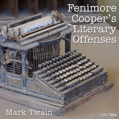 Fenimore Coopers Literary Offences by TWAIN, Mark