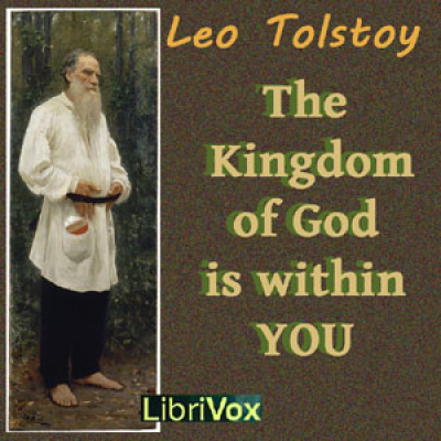 Kingdom of God is within you, The by TOLSTOY, Leo