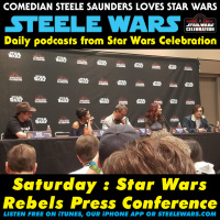 Ep 131.8 : SWCO Day 3 – Star Wars Rebels Press Conference