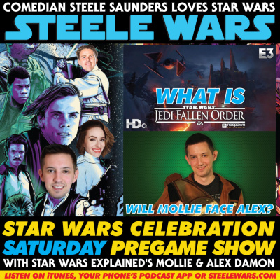 Steele Wars : Star Wars Podcast