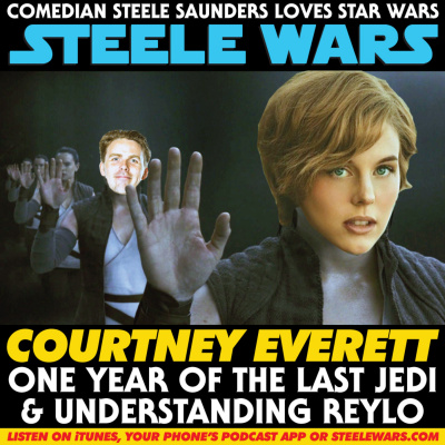 Steele Wars : Star Wars Podcast