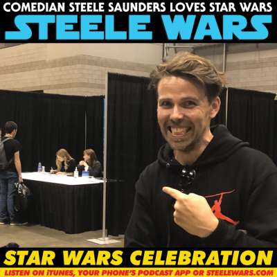 Steele Wars : Star Wars Podcast