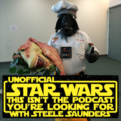 Steele Wars : Star Wars Podcast