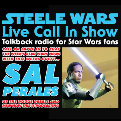 Steele Wars : Star Wars Podcast