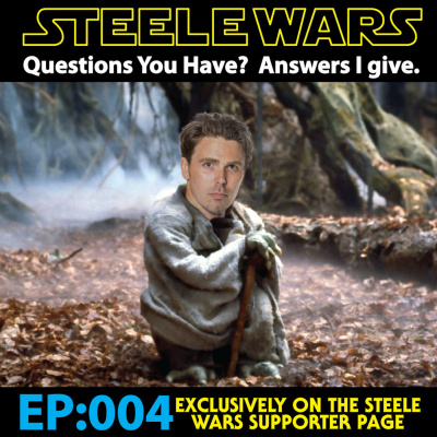 Steele Wars : Star Wars Podcast