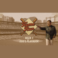 Home Run: Week 1 - Gods Playbook