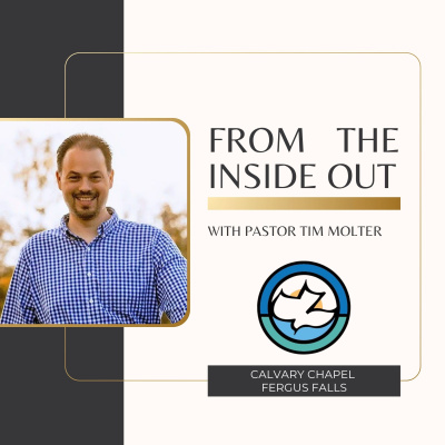 Bible Studies With Pastor Tim Molter - Calvary Chapel Fergus Falls