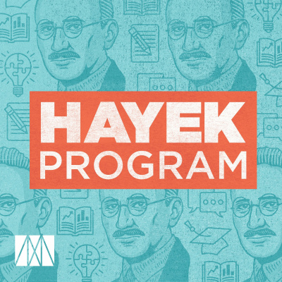 Hayek Program Podcast