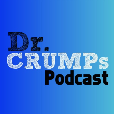 Dr. Crumps Podcast