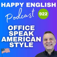 922 - Office Speak- What Do These Phrases Really Mean?