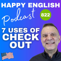 822 - 7 Meanings Of Check Out