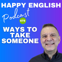 678 - Ways To Take Someone