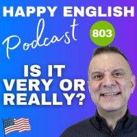803 - Is it Really or Very