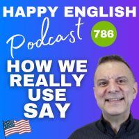 786 - How We Really Use SAY