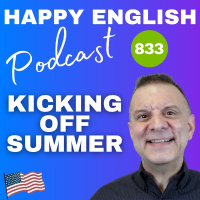 833 - Kicking Off Summer