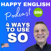 898 - So, What’s the Deal with So?