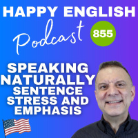 855 - Speaking Naturally – Sentence Stress and Emphasis