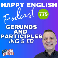 775 - Gerunds  Participles