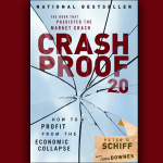 Peter Schiff On Crash Proof 2.0