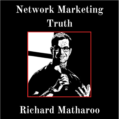 Network Marketing  Mlm Truth - Richard Matharoo Shares The Exact Strategy  Action Required To Build A Successful Mlm Home B
