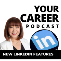 More New LinkedIn Features for Job Seekers 2021