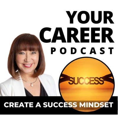 Your Career Podcast With Jane Jackson | Career Coach | Entrepreneur | Start Your Own Business | Careers