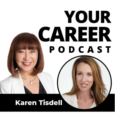 Your Career Podcast With Jane Jackson | Career Coach | Entrepreneur | Start Your Own Business | Careers