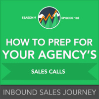 How to Prep for Your Agencys Sales Calls