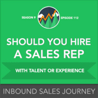 Should You Hire A Sales Rep with Talent or Experience?