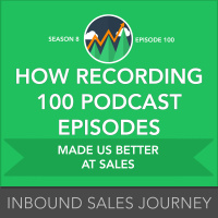 How Recording 100 Podcast Episodes Made us Better at Sales