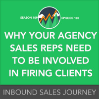 Why Your Agency Sales Reps Need to be Involved in Firing Bad Clients