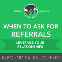 When to Ask for Referrals