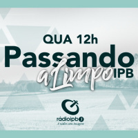 Passando a Limpo #190925 - Dia da Bíblia 