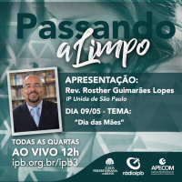 Passando a Limpo - Dia das Mães