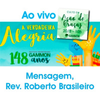 Gammon 148 Anos - Mensagem Roberto Brasileiro