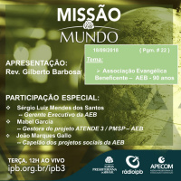Missao Mundo #22 EAB 90 anos