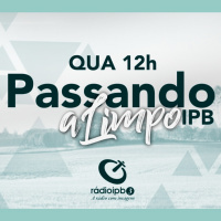 Passando a Limpo IPB #181024 Felicidade